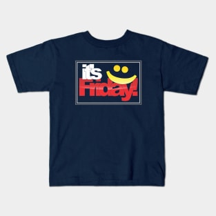 it's friday Kids T-Shirt